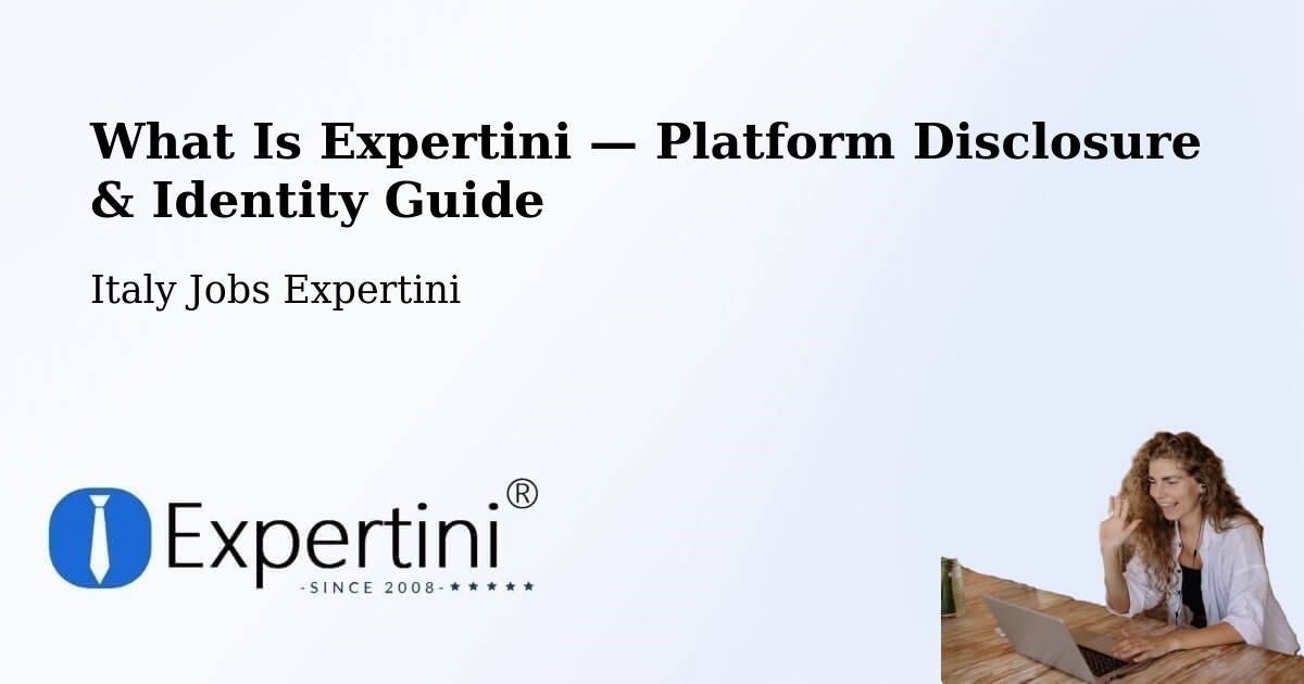 What Is Expertini — Platform Disclosure & Identity Guide – Trivento